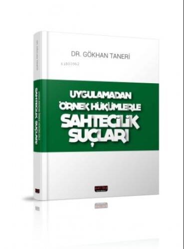 Sahtecilik Suçları - 1