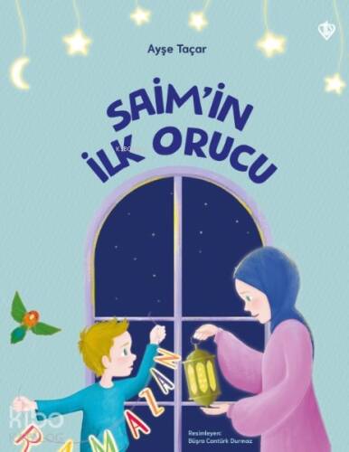 Saim’in İlk Orucu - 1