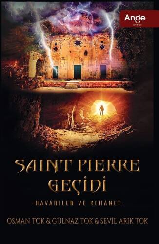 Saint Pierre Geçidi - Havariler Ve Kehanet - 1