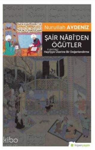 Şair Nabi'den Öğütler - 1