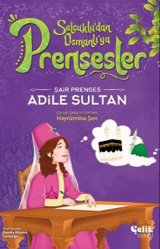 Şair Prenses;Adile Sultan - 1