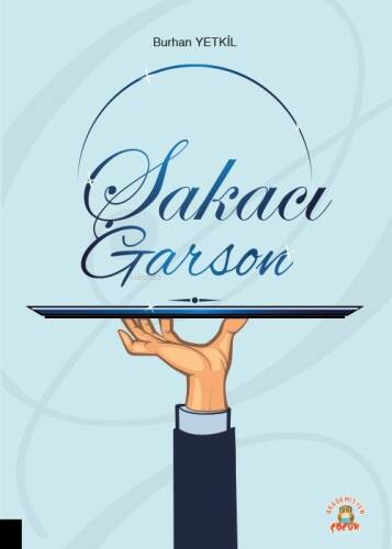 Şakacı Garson - 1