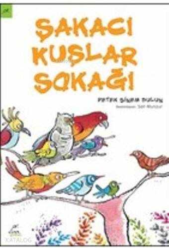 Şakacı Kuşlar Sokağı - 1