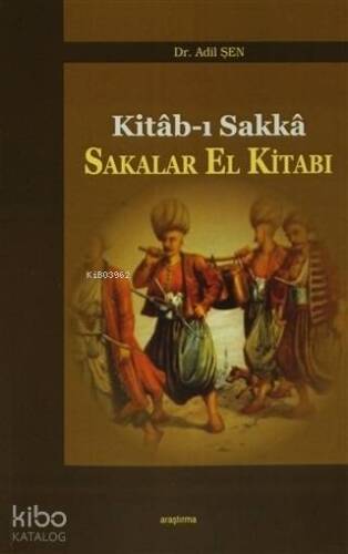 Sakalar El Kitabı Kitab-ı Sakka - 1