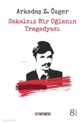 Sakalsız Bir Oğlanın Tragedyası - 1