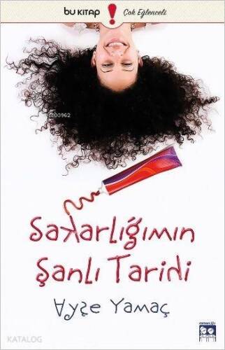 Sakarlığımın Şanlı Tarihi - 1