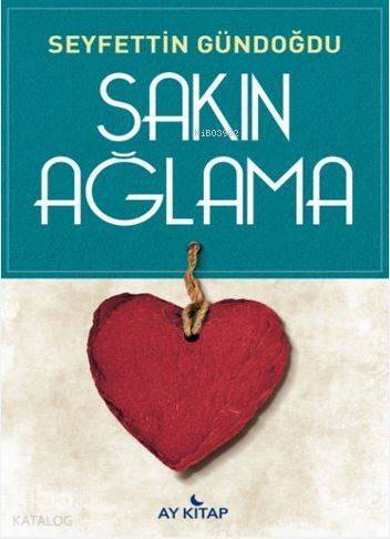 Sakın Ağlama - 1