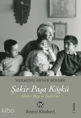 Şakir Paşa Köşkü;Ahmet Bey ve Şakirler - 1