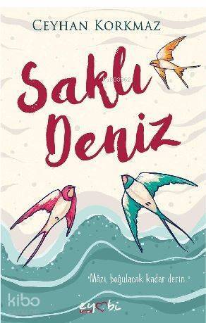 Saklı Deniz - 1