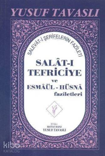 Salatı Tefriciye ve Esmaül Hüsna Faziletleri El Boy (E05) - 1