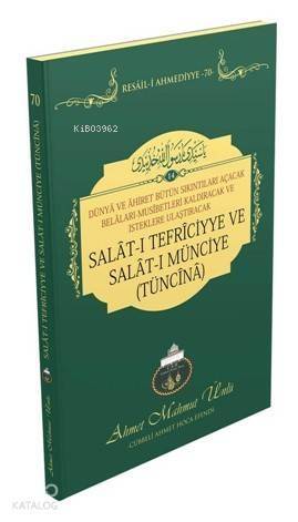 Salatı Tefriciyye ve Salatı Münciye (Tüncina) - 1