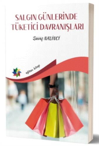 Salgın Günlerinde Tüketici Davranışları - 1