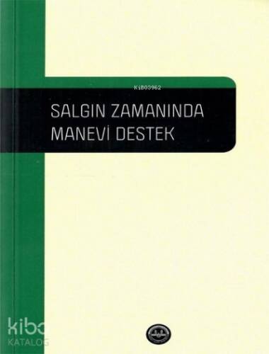 Salgın Zamanında Manevi Destek - 1