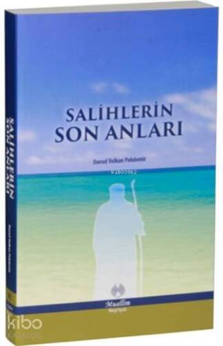 Salihlerin Son Anları - 1