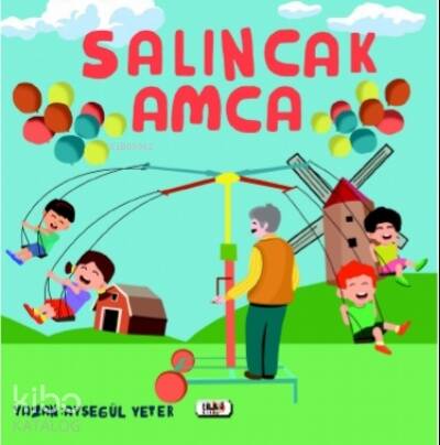 Salıncak Amca - 1