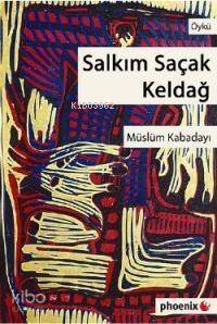 Salkım Saçak Keldağ - 1