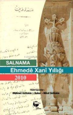 Salnama Ehmede Xani Yıllığı 2010 - 1