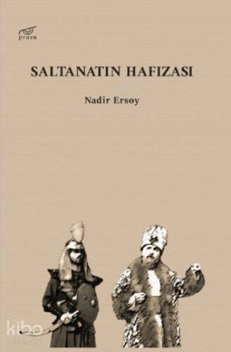 Saltanatın Hafızası - 1