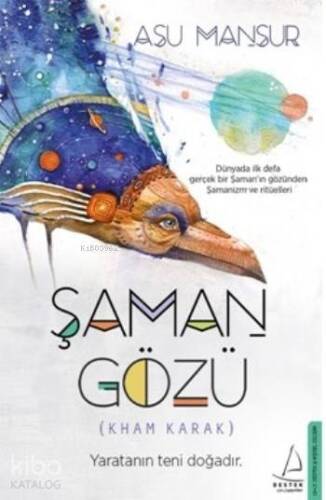 Şaman Gözü - 1