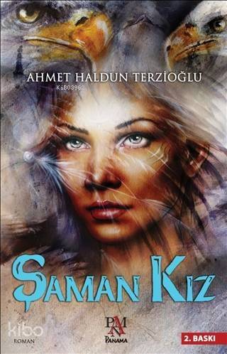 Şaman Kız - 1