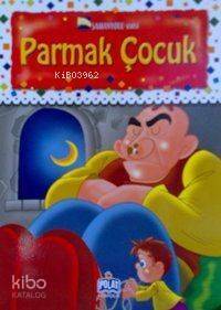 Samanyolu Serisi - Parmak Çocuk - 1