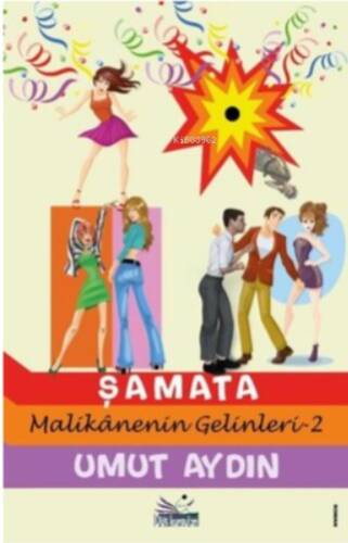 Şamata - Malikanenin Gelinleri 2 - 1