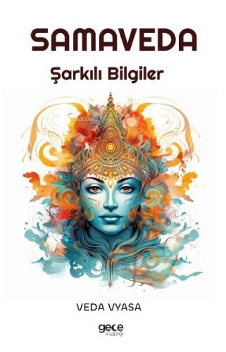 Samaveda;Şarkılı Bilgiler - 1