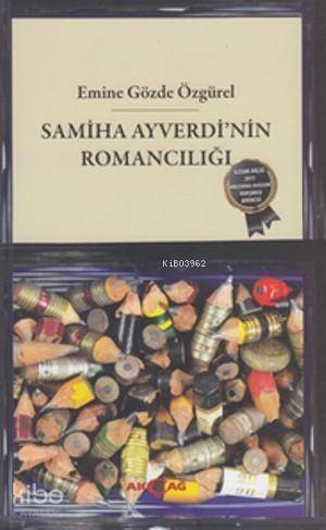 Samiha Ayverdi'nin Romancılığı - 1