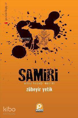 Samiri; Altın Buzağı Mucidi - 1