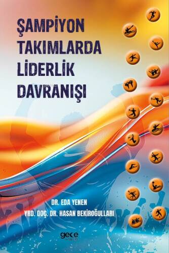 Şampiyon Takımlarda Liderlik Davranışı - 1