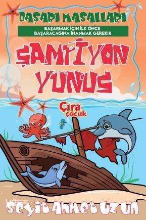 Şampiyon Yunus - 1