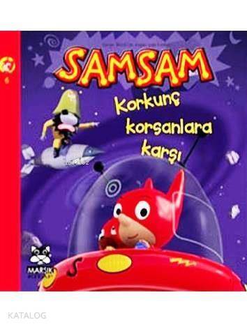 Samsam 6; Korkunç Korsanlara Karşı +8 Yaş - 1