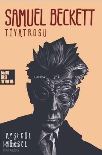 Samuel Beckett Tiyatrosu - 1