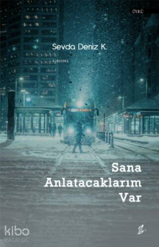 Sana Anlatacaklarım Var - 1