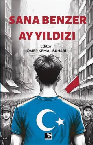 Sana Benzer Ay Yıldızı - 1