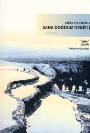 Sana Doğdum Denizli - 1