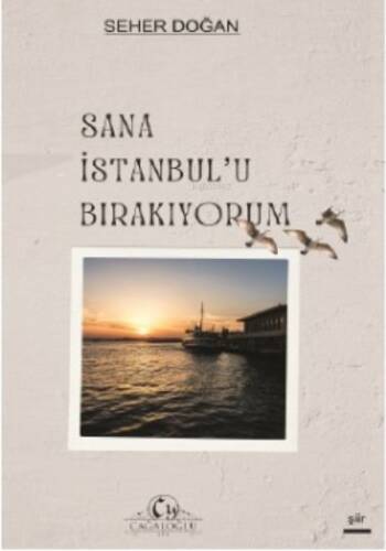 Sana İstanbul'u Bırakıyorum - 1