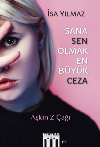 Sana Sen Olmak En Büyük Ceza Aşkın Z Çağı - 1