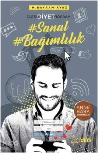 Sanal Bağımlılık - Dijital Diyet Programı - 1