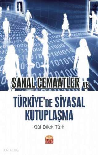 Sanal Cemaatler ve Türkiye'de Siyasal Kutuplaşma - 1