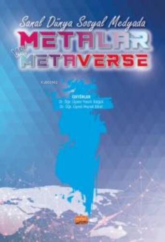 Sanal Dünya Sosyal Medyada Metalar Ve Metaverse - 1