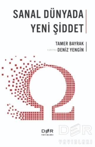 Sanal Dünyada Yeni Şiddet - 1