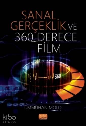 Sanal Gerçeklik ve 360 Derece Film - 1