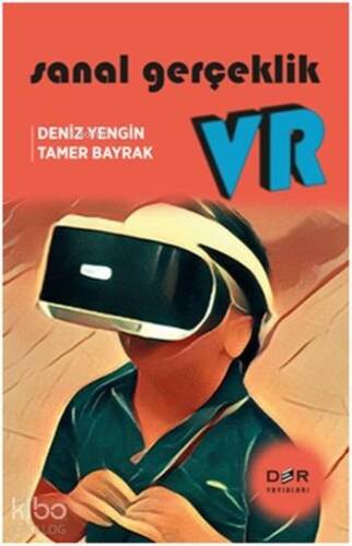 Sanal Gerçeklik VR - 1