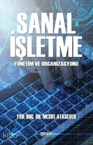 Sanal İşletme Yönetim ve Organizasyonu - 1