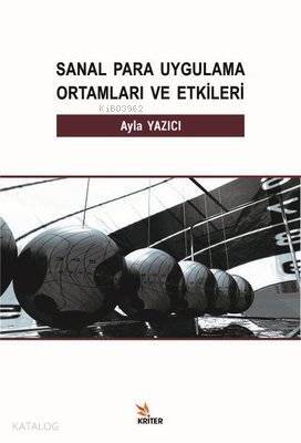 Sanal Para Uygulama Ortamları ve Etkileri - 1