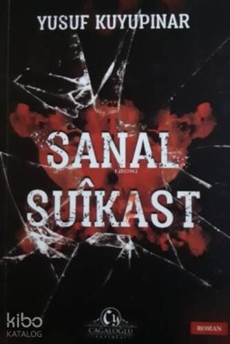 Sanal Suikast - 1