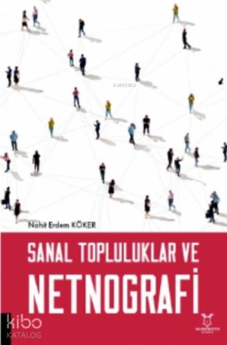 Sanal Topluluklar ve Netnografi - 1