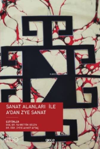 Sanat Alanları ile A'dan Z'ye Sanat - 1