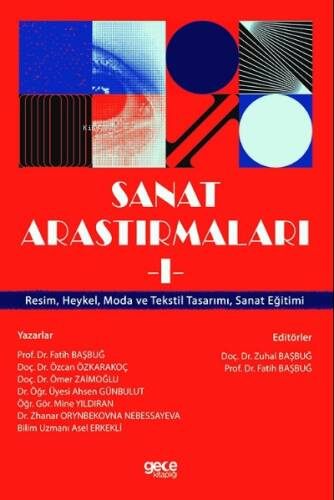 Sanat Araştırmaları -1;Resim, Heykel, Moda ve Tekstil Tasarımı, Sanat Eğitimi - 1